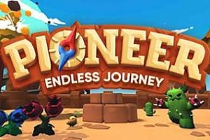 Oculus Quest 游戏《先锋：无尽的旅程VR》Pioneer: Endless Journey VR