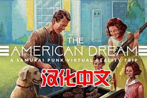 Oculus Quest 游戏《美国梦VR》汉化中文版The American Dream VR