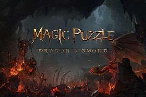 Oculus Quest 游戏《魔法拼图：龙与剑VR》Magic Puzzle: Dragon & Sword VR
