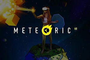 Oculus Quest 游戏《流星VR》Meteoric VR